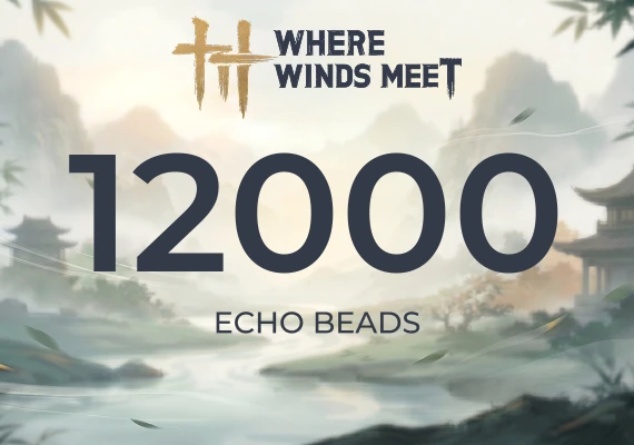Where Winds Meet - 12000 Echo Beads Direct Top-Up - GLOBAL
